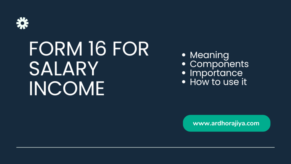 Form 16 for Salary income