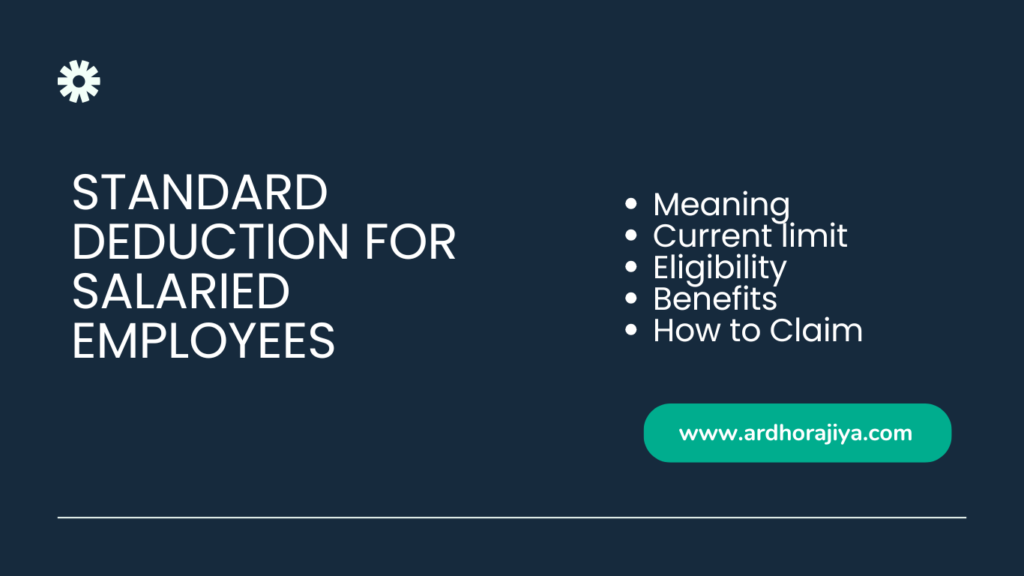 Standard deduction for Salaried employees