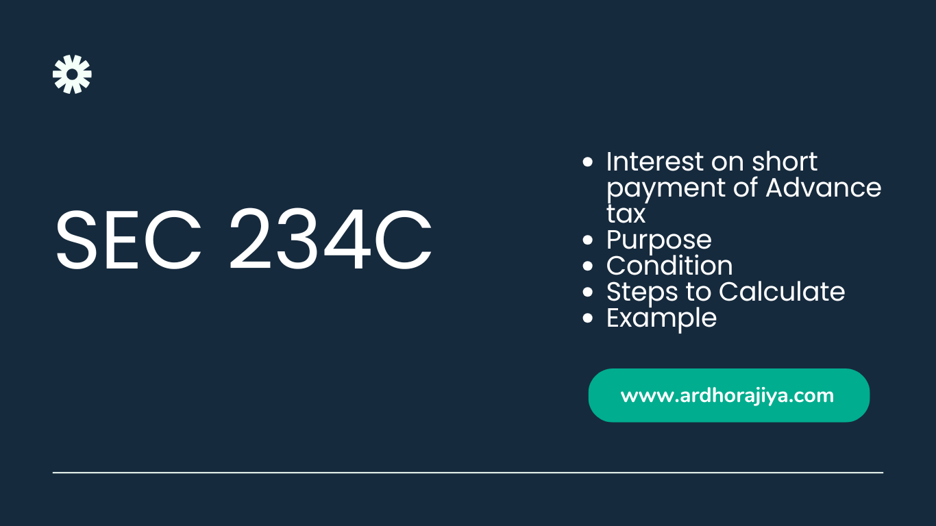 Section 234C - Interest on Short payment of Advance tax
