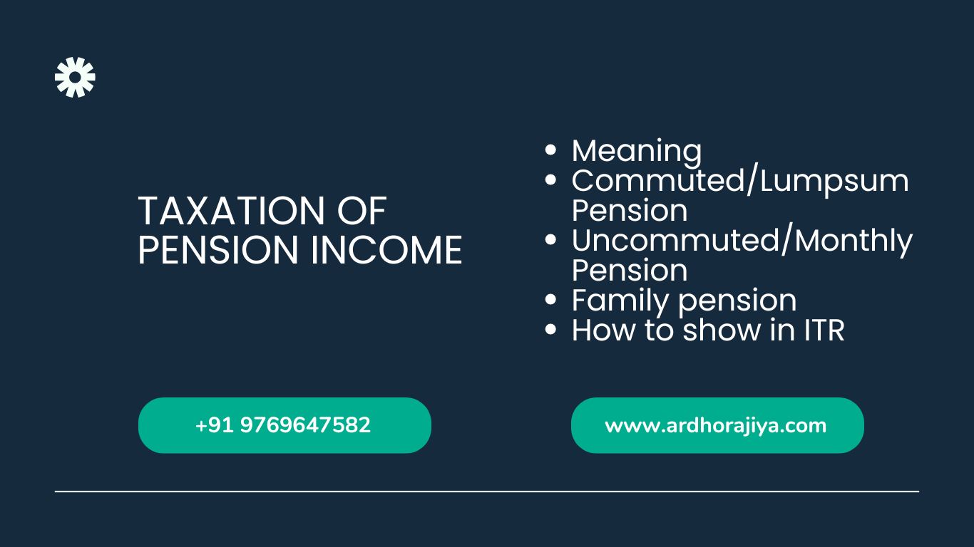 Taxation of Pension income | Exemption | How to report
